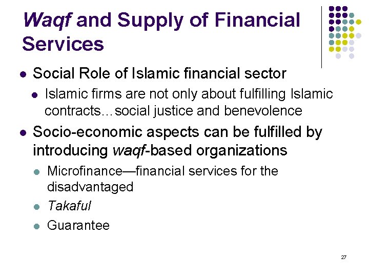 Waqf and Supply of Financial Services l Social Role of Islamic financial sector l