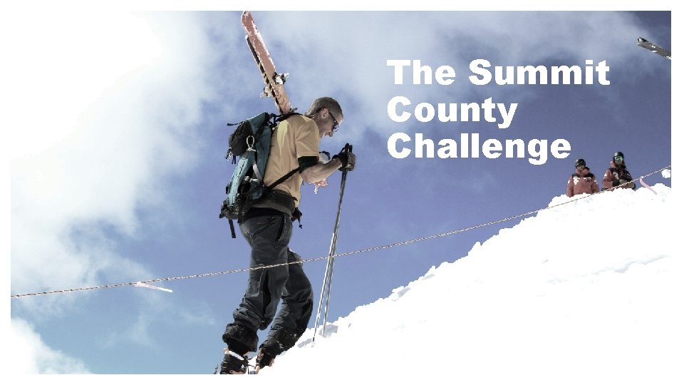 The Summit County Challenge 