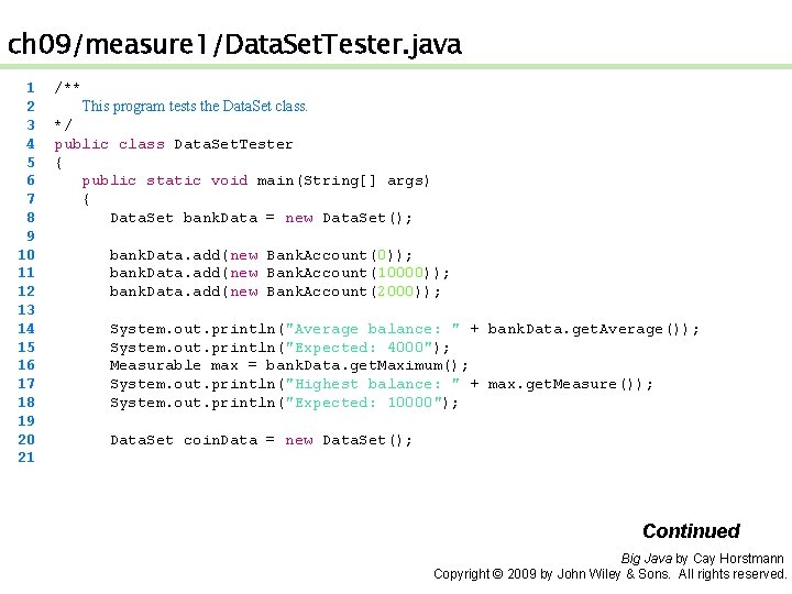 ch 09/measure 1/Data. Set. Tester. java 1 2 3 4 5 6 7 8