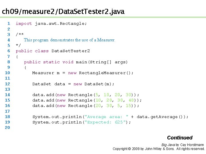 ch 09/measure 2/Data. Set. Tester 2. java 1 2 3 4 5 6 7