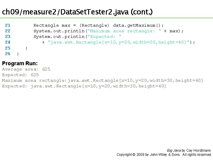 ch 09/measure 2/Data. Set. Tester 2. java (cont. ) 21 22 23 24 25