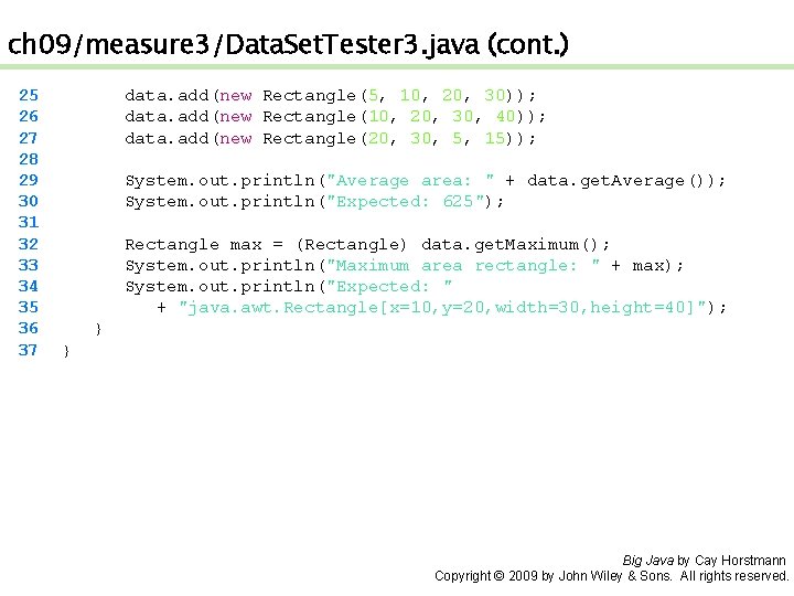 ch 09/measure 3/Data. Set. Tester 3. java (cont. ) 25 26 27 28 29