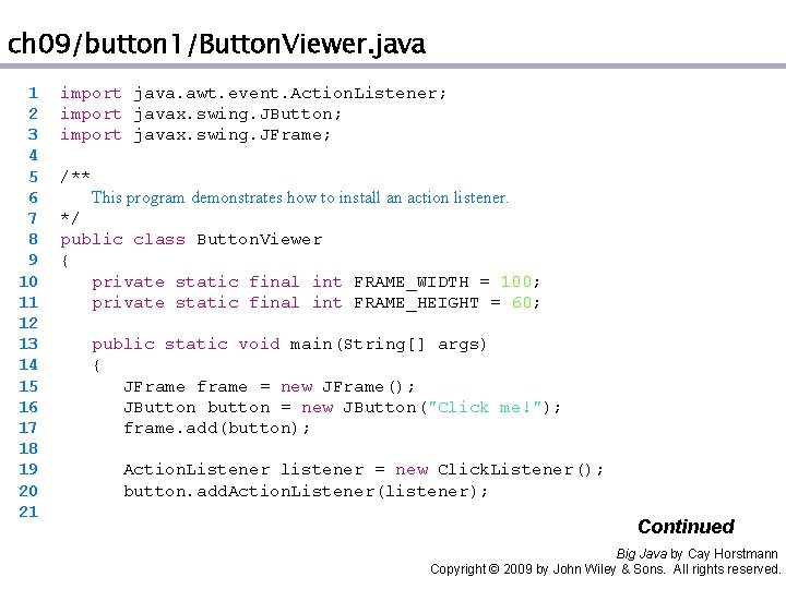 ch 09/button 1/Button. Viewer. java 1 2 3 4 5 6 7 8 9