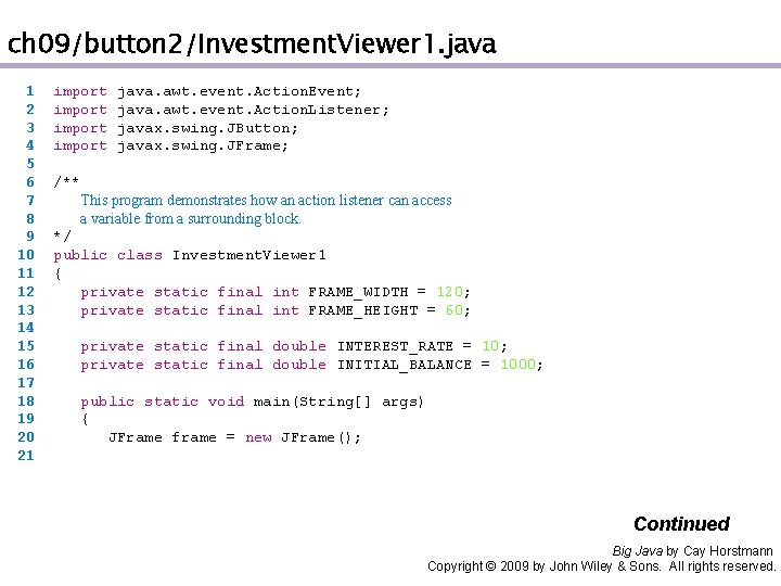 ch 09/button 2/Investment. Viewer 1. java 1 2 3 4 5 6 7 8
