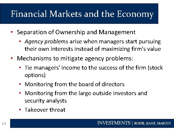 Financial Markets and the Economy • Separation of Ownership and Management • Agency problems