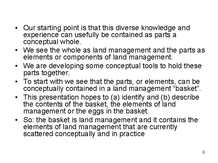 Back to Basics Perspectives on Land Management Concepts