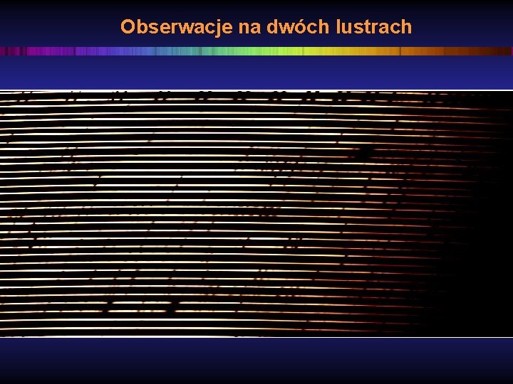 Obserwacje na dwóch lustrach 