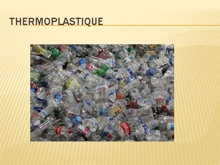 THERMOPLASTIQUE 