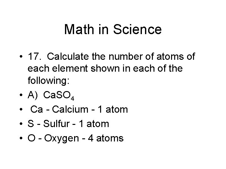 Math in Science • 17. Calculate the number of atoms of each element shown