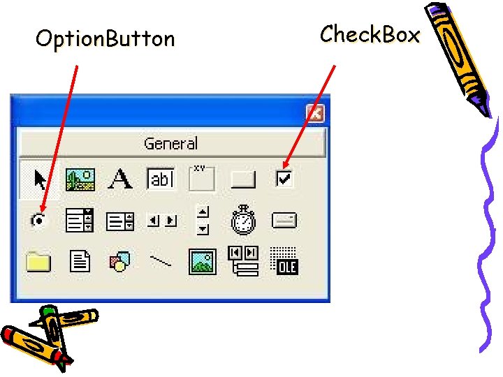 Option. Button Check. Box 