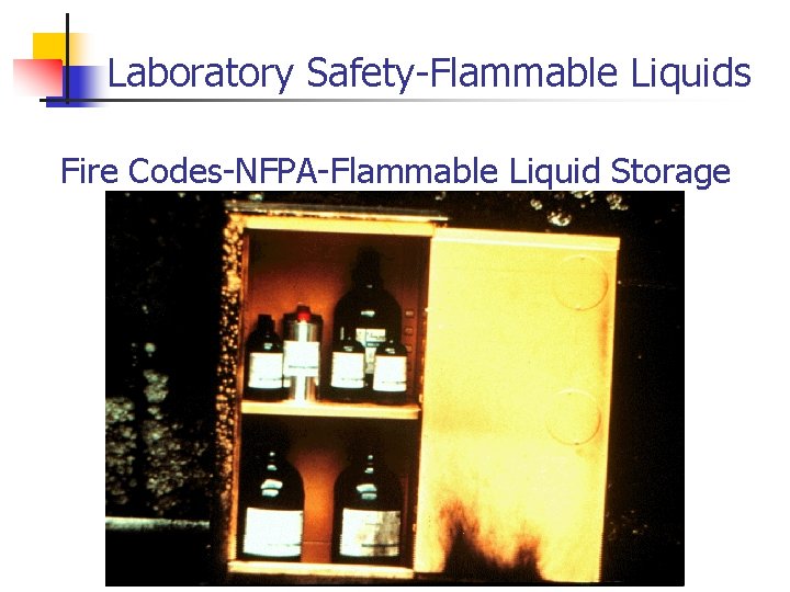 Laboratory Safety-Flammable Liquids Fire Codes-NFPA-Flammable Liquid Storage 