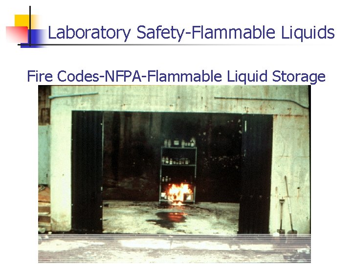 Laboratory Safety-Flammable Liquids Fire Codes-NFPA-Flammable Liquid Storage 