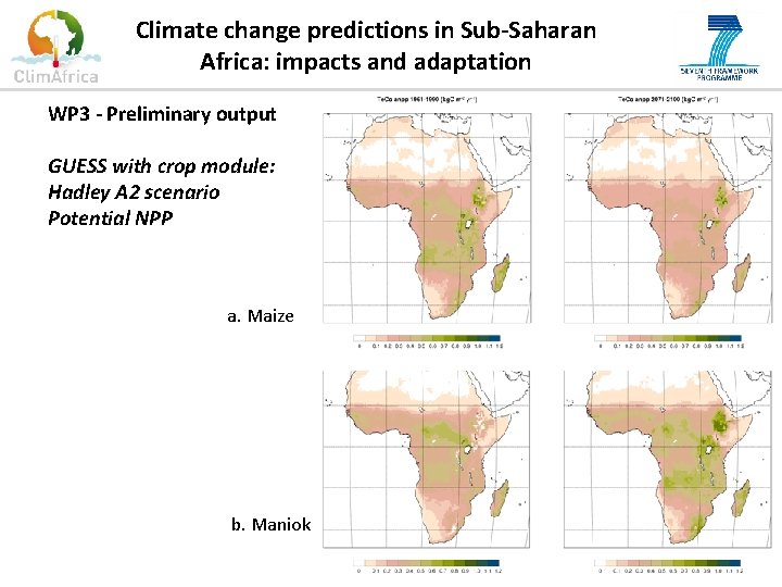 Climate change predictions in Sub-Saharan Africa: impacts and adaptation WP 3 - Preliminary output