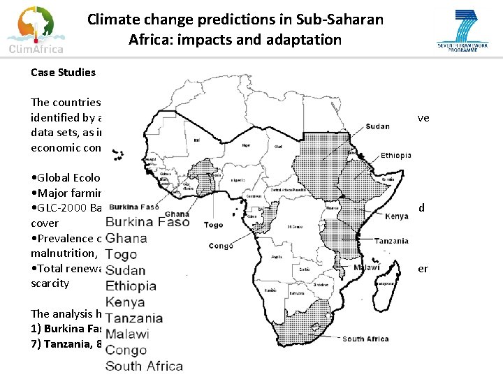Climate change predictions in Sub-Saharan Africa: impacts and adaptation Case Studies The countries to
