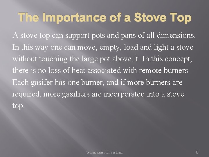 The Importance of a Stove Top A stove top can support pots and pans