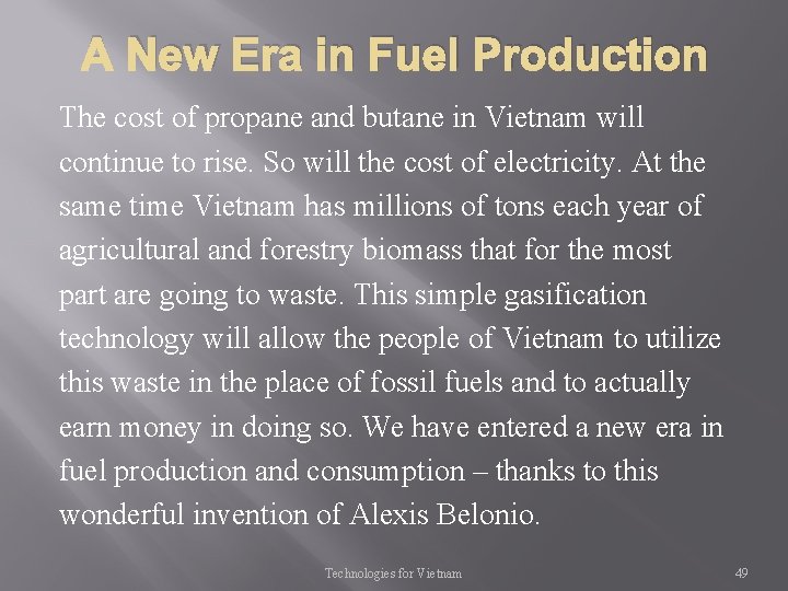 A New Era in Fuel Production The cost of propane and butane in Vietnam