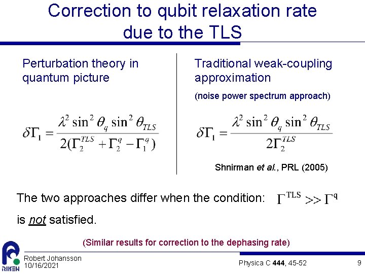 Correction to qubit relaxation rate due to the TLS Perturbation theory in quantum picture