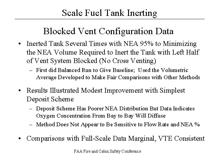 Scale Fuel Tank Inerting __________________ Blocked Vent Configuration Data • Inerted Tank Several Times