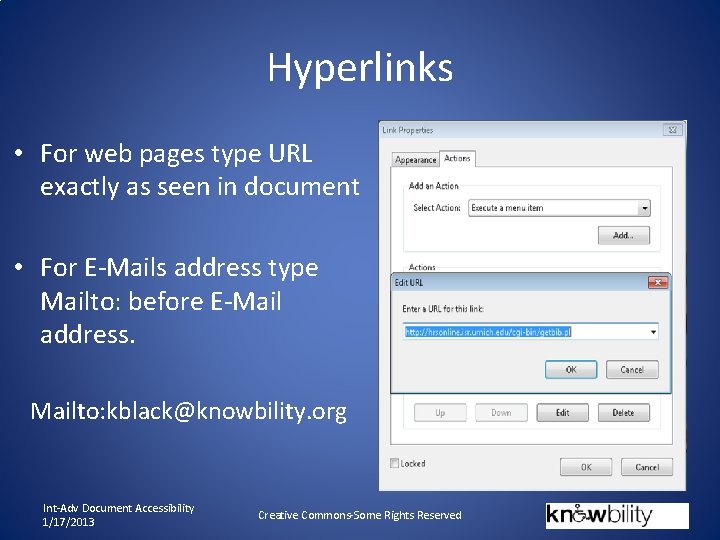 Hyperlinks • For web pages type URL exactly as seen in document • For