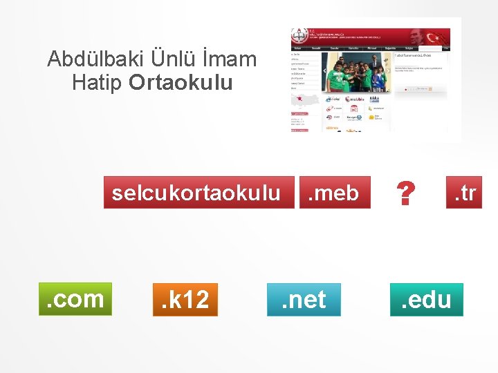 Abdülbaki Ünlü İmam Hatip Ortaokulu selcukortaokulu . com . k 12 . meb .