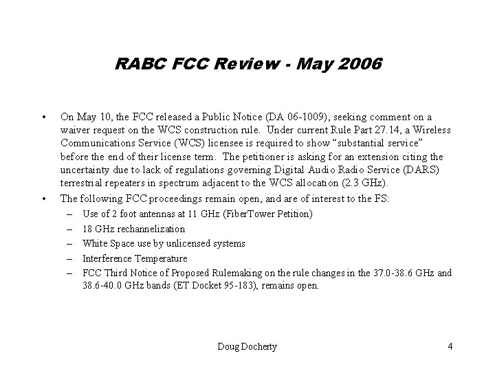 RABC FCC Review - May 2006 • • On May 10, the FCC released