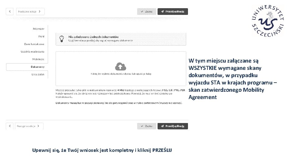 W tym miejscu załączane są WSZYSTKIE wymagane skany dokumentów, w przypadku wyjazdu STA w