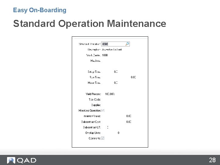 Easy On-Boarding Standard Operation Maintenance 28 