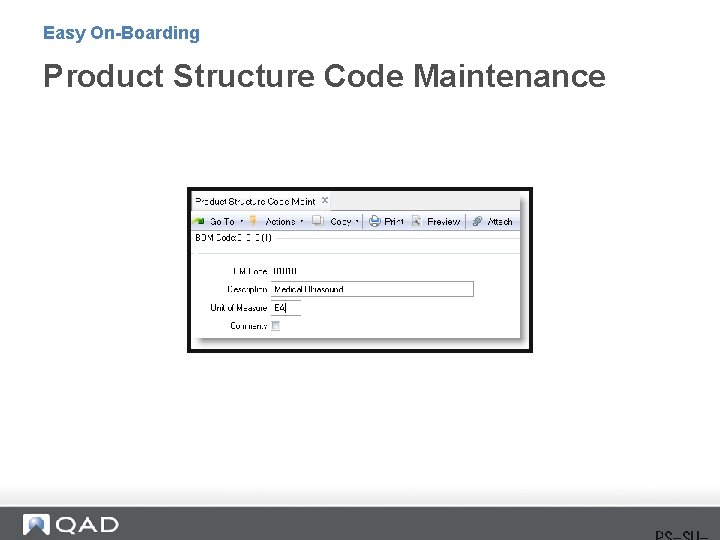 Easy On-Boarding Product Structure Code Maintenance 