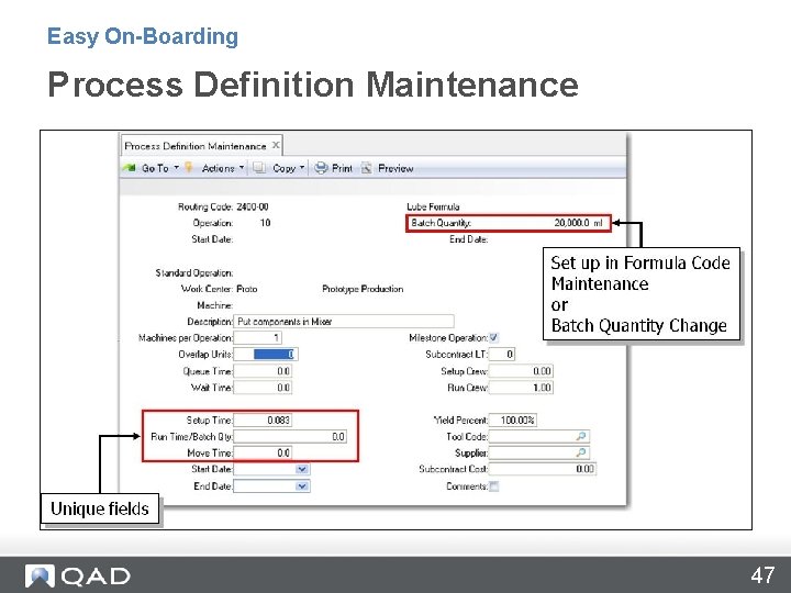 Easy On-Boarding Process Definition Maintenance 47 