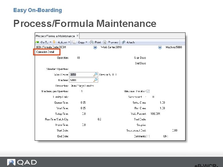 Easy On-Boarding Process/Formula Maintenance 