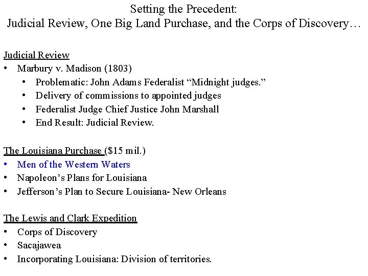 Setting the Precedent: Judicial Review, One Big Land Purchase, and the Corps of Discovery…