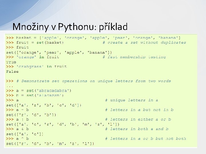 Množiny v Pythonu: příklad 