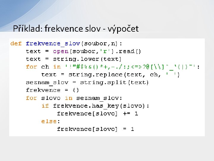 Příklad: frekvence slov - výpočet 