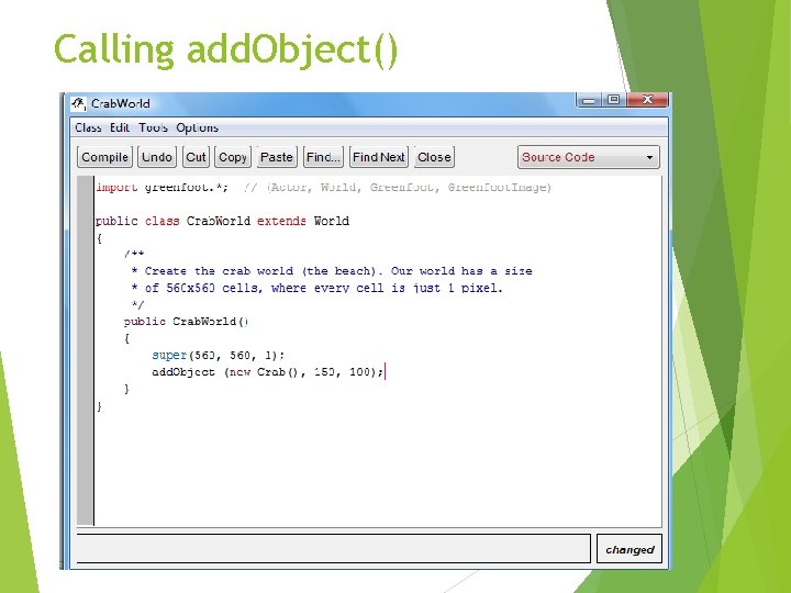 Calling add. Object() 