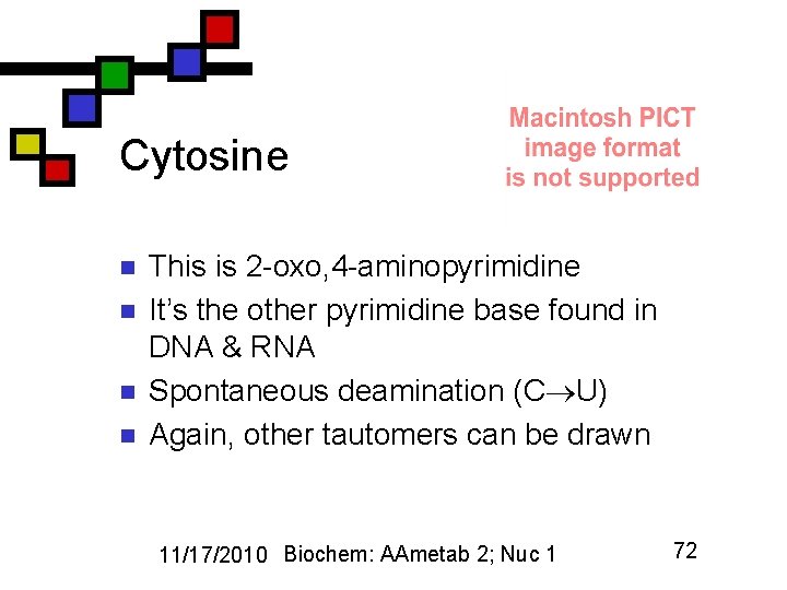 Cytosine n n This is 2 -oxo, 4 -aminopyrimidine It’s the other pyrimidine base