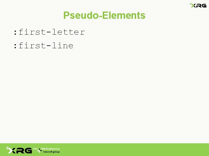 Pseudo-Elements : first-letter : first-line 