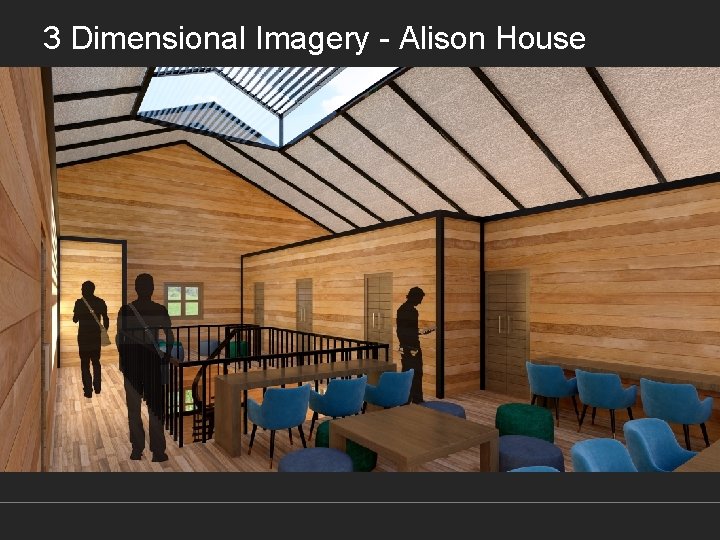 3 Dimensional Imagery - Alison House 