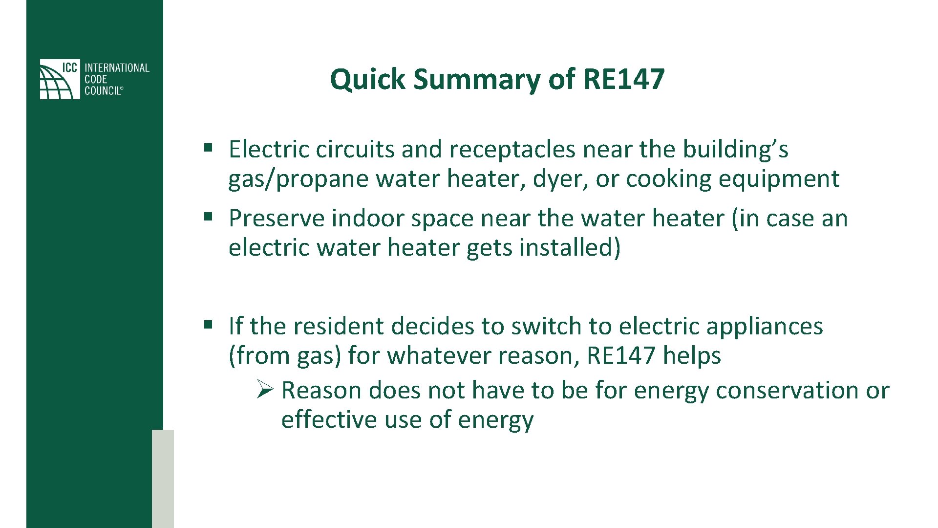 Quick Summary of RE 147 § Electric circuits and receptacles near the building’s gas/propane