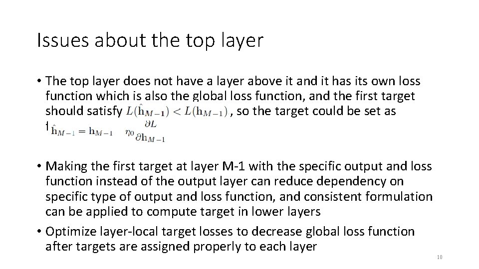 Issues about the top layer • The top layer does not have a layer