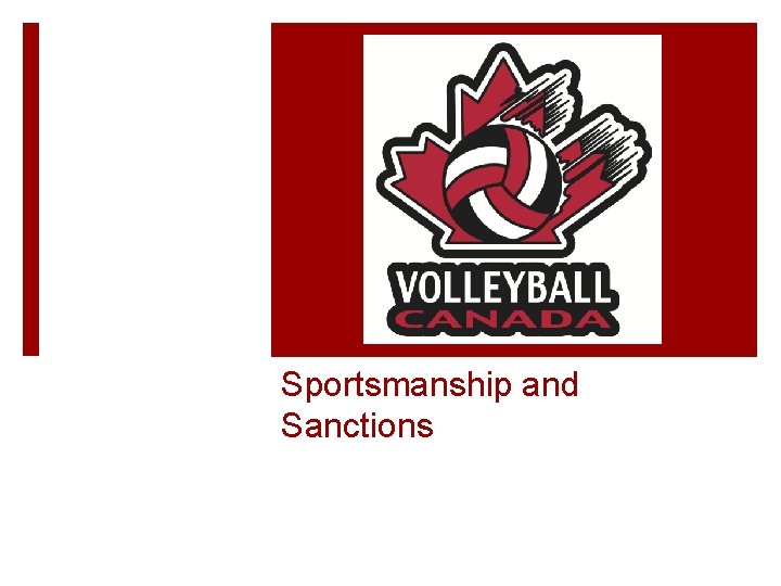 Sportsmanship and Sanctions 
