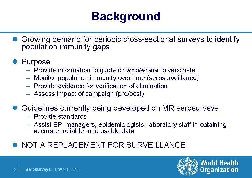 Measles and Rubella Serosurveys Accelerating Progress Towards Measles