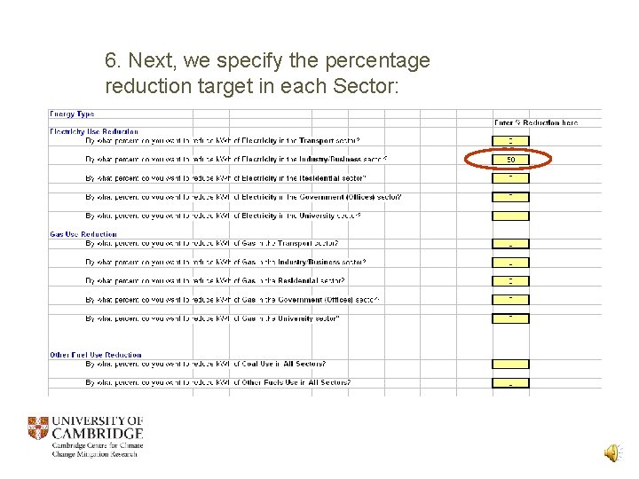 6. Next, we specify the percentage reduction target in each Sector: 
