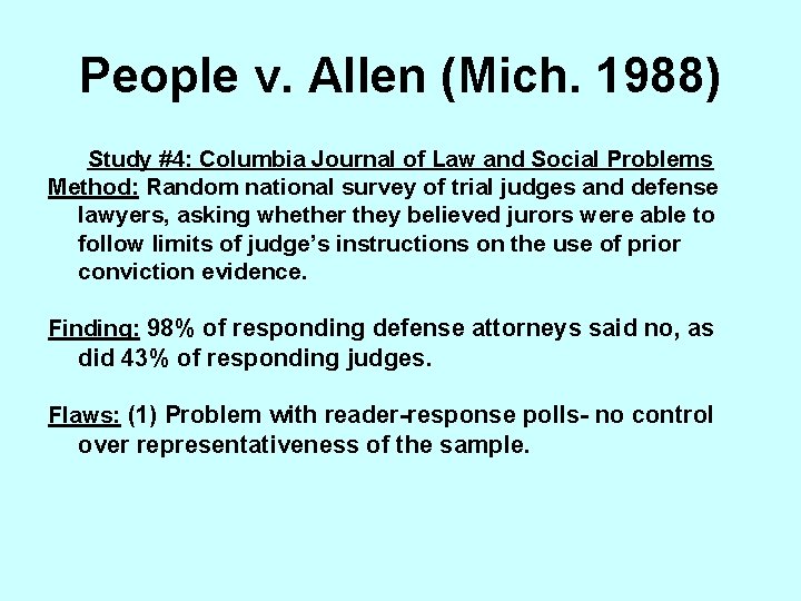 People v. Allen (Mich. 1988) Study #4: Columbia Journal of Law and Social Problems