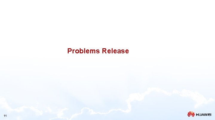 Problems Release 11 