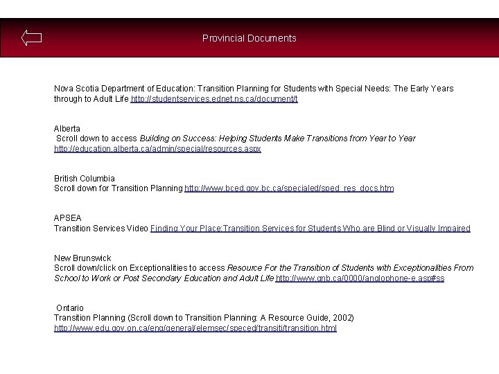 Provincial Documents Nova Scotia Department of Education: Transition Planning for Students with Special Needs: