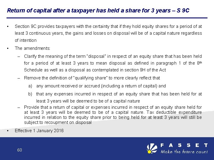 Return of capital after a taxpayer has held a share for 3 years –