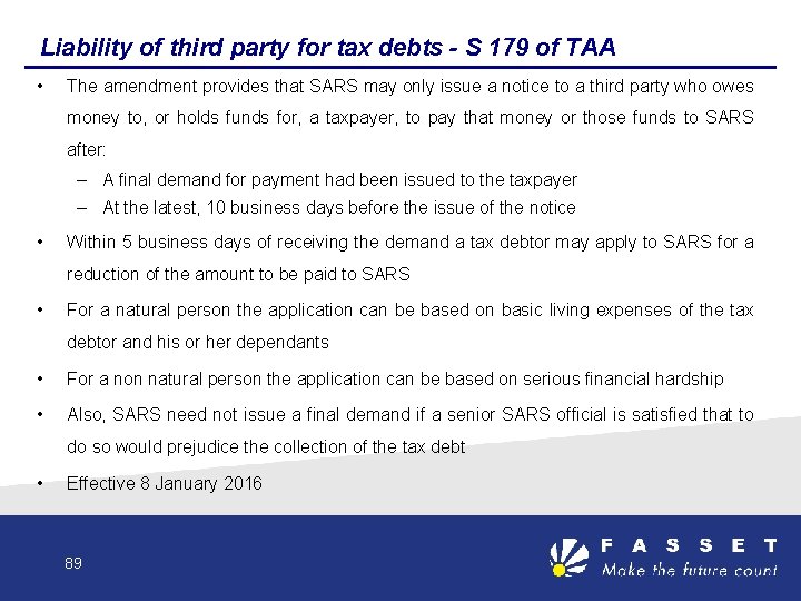 Liability of third party for tax debts - S 179 of TAA • The