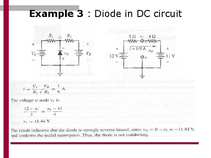 Example 3 : Diode in DC circuit 