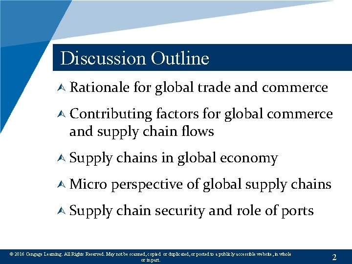 Discussion Outline Ù Rationale for global trade and commerce Ù Contributing factors for global