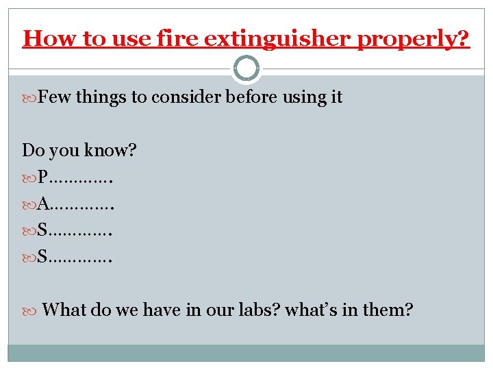 How to use fire extinguisher properly? Few things to consider before using it Do